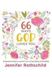 66 Ways God Loves You