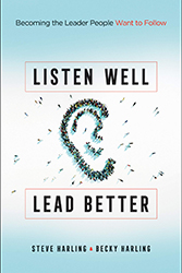 Listen Well, Lead Better