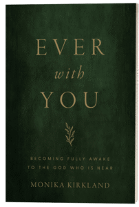Monika Kirkland - Ever With You